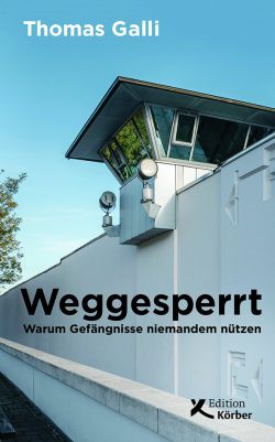 Weggesperrt (2020, Edition Körber-Stiftung)