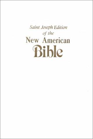 Bible: New American Bible/Gift Edition/White Imitation Leather/609 10 (Hardcover, 1988, Catholic Book Publishing Company)