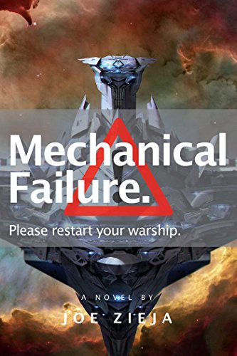 Joe Zieja: Mechanical Failure (Paperback, 2016, Gallery / Saga Press)