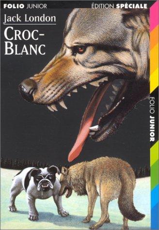 Jack London: Croc-Blanc (French language, 1998, Gallimard Jeunesse)