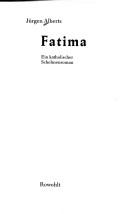 Jurgen Alberts: Fatima (Hardcover, German language, 1992, Rowohlt)
