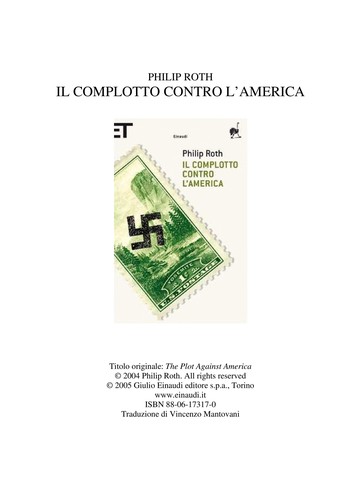 Philip Roth: Il complotto contro l'America (Italian language, 2005, Einaudi)