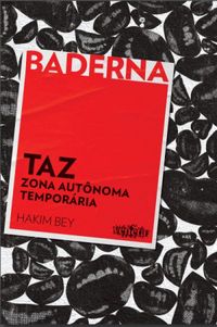 Hakim Bey: TAZ: Zona Autônoma Temporária (Português language, 2021, Veneta)