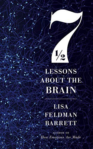 Lisa Feldman Barrett: Seven and a Half Lessons About the Brain (AudiobookFormat, 2020, Brilliance Audio)