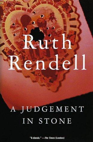 Ruth Rendell: A judgement in stone (2000, Vintage Books)