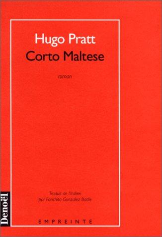 Hugo Pratt: Corto Maltese (Hardcover, Denoël)