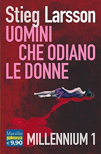 Stieg Larsson: Uomini che odiano le donne (Italian language, 2015)