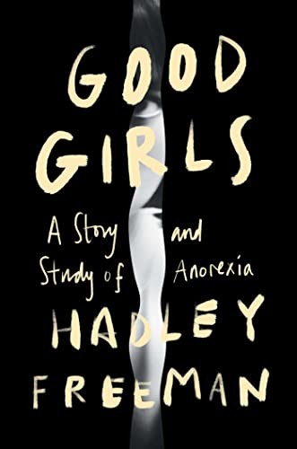 Hadley Freeman: Good Girls (2023, Simon & Schuster)