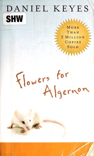 Daniel Keyes: Flowers for Algernon (Paperback, 2004, Harcourt)