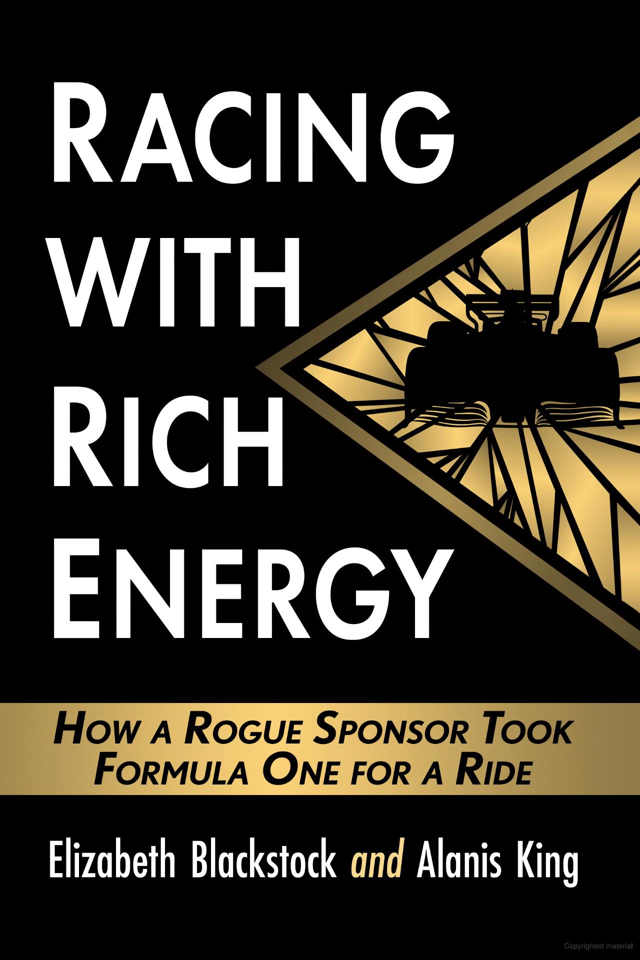 Elizabeth Blackstock, Alanis King: Racing with Rich Energy (2022, McFarland & Company, Incorporated Publishers)