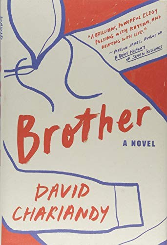 David Chariandy: Brother (2018, Bloomsbury Publishing)