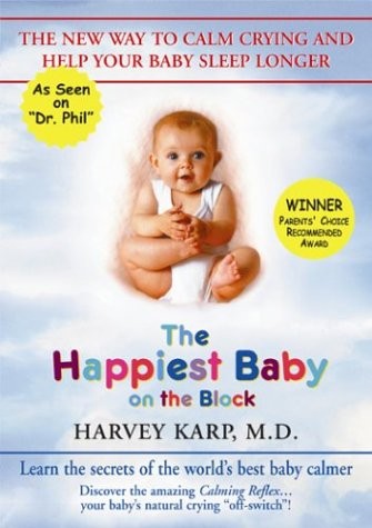 Harvey Karp: The Happiest Baby on the Block (2002, Starlight Home Entertainment, Inc.)