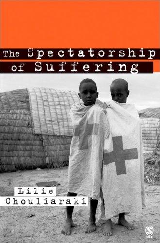Lilie Chouliaraki: The Spectatorship of Suffering (Paperback, 2006, Sage Publications Ltd)