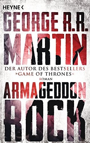 George R.R. Martin: Armageddon Rock (Paperback, 2016, Heyne Verlag)