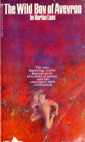 Harlan Lane: The Wild Boy of Averyron (Paperback, 1977, Bantam)