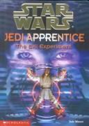 Jude Watson: Evil Experiment (2001, Turtleback Books Distributed by Demco Media)