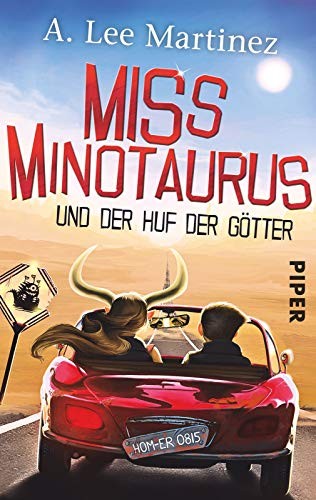 A. Lee Martinez: Miss Minotaurus (Paperback, 2015, Piper Verlag GmbH)