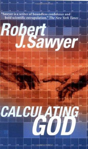 Robert J. Sawyer: Calculating God (2001)