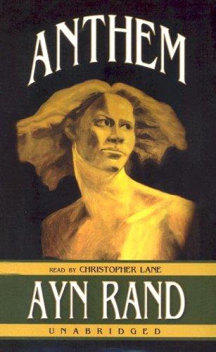 Ayn Rand: Anthem (AudiobookFormat, 2004, Blackstone Audiobooks)