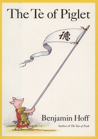 Benjamin Hoff, E.H. Shepherd: Te of Piglet (1992, Farshore)