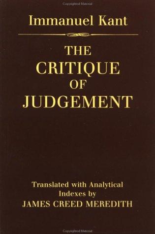 Immanuel Kant: The critique of judgement (1989, Clarendon Press, Oxford University Press)