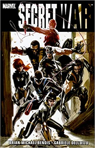 Brian Michael Bendis, Gabriele Dell'Otto: Secret War (2009, Marvel Worldwide, Incorporated)