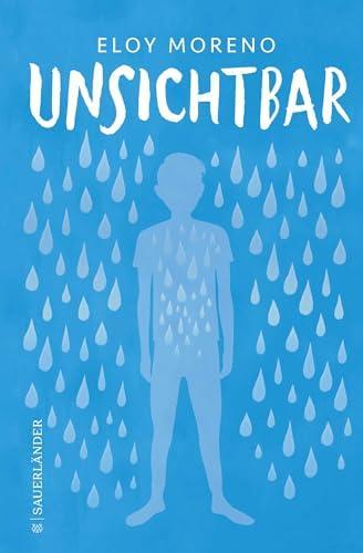 Eloy Moreno: Unsichtbar (german language, 2023)