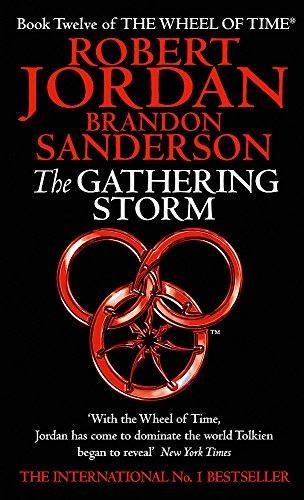 Robert Jordan, Brandon Sanderson: The gathering storm (Paperback, 2010, ORBIT)