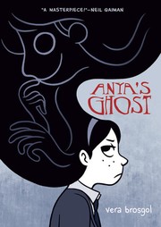Vera Brosgol: Anya's ghost (Paperback, 2014, Square Fish)