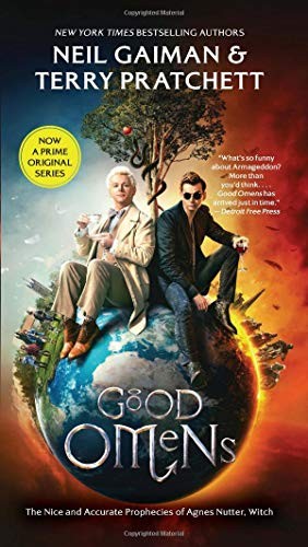 Neil Gaiman, Terry Pratchett: Good Omens [TV Tie-in] (Paperback, 2019, William Morrow)