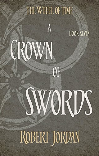 Robert Jordan: Crown Of Swords (Paperback, 2014, imusti, LITTLE BROWN BOOK GROUP)