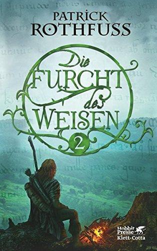 Patrick Rothfuss: Die Furcht des Weisen (Teil 2 von 2) (German language, 2012)