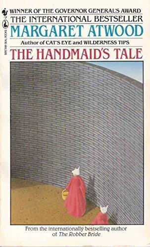 Margaret Atwood: The Handmaid's Tale (1989, McClelland-Bantam)