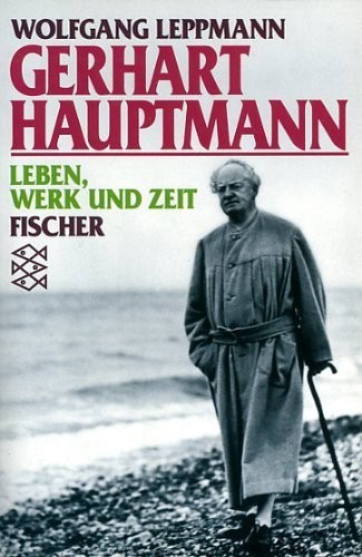 Wolfgang Leppmann: Gerhart Hauptmann (Paperback, German language, 1989, Fischer-Taschenbuch-Verlag)