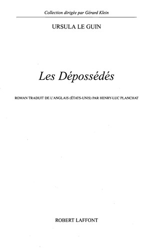 Les dépossédés (French language, 2006, Librairie générale française)