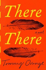 There There (2018, Alfred A. Knopf)