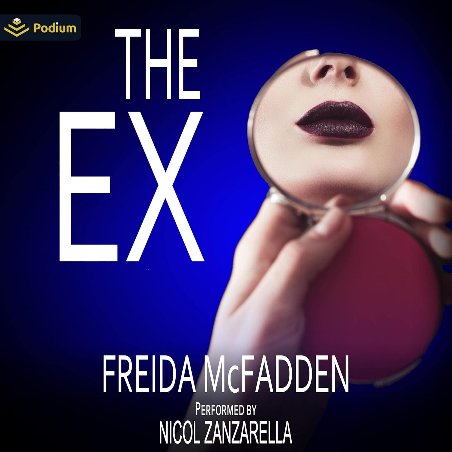 Freida McFadden: The Ex (AudiobookFormat, Englisch language, Podium Audio)