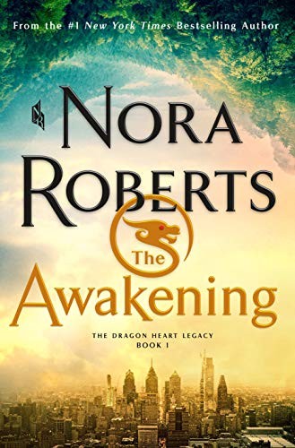 Nora Roberts: The Awakening (Hardcover, 2020, St. Martin's Press)