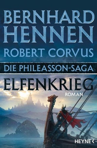Bernhard Hennen, Robert Corvus: Elfenkrieg (Paperback, German language, 2020, Heyne)