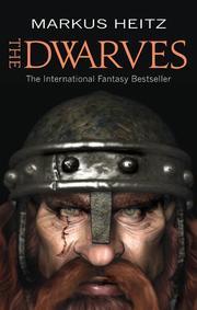 Markus Heitz: The Dwarves (Paperback, 2009, Orbit)