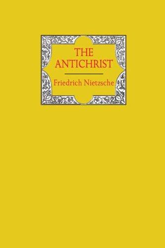 Friedrich Nietzsche: The Antichrist (Hardcover, 2005, Wildside Press)