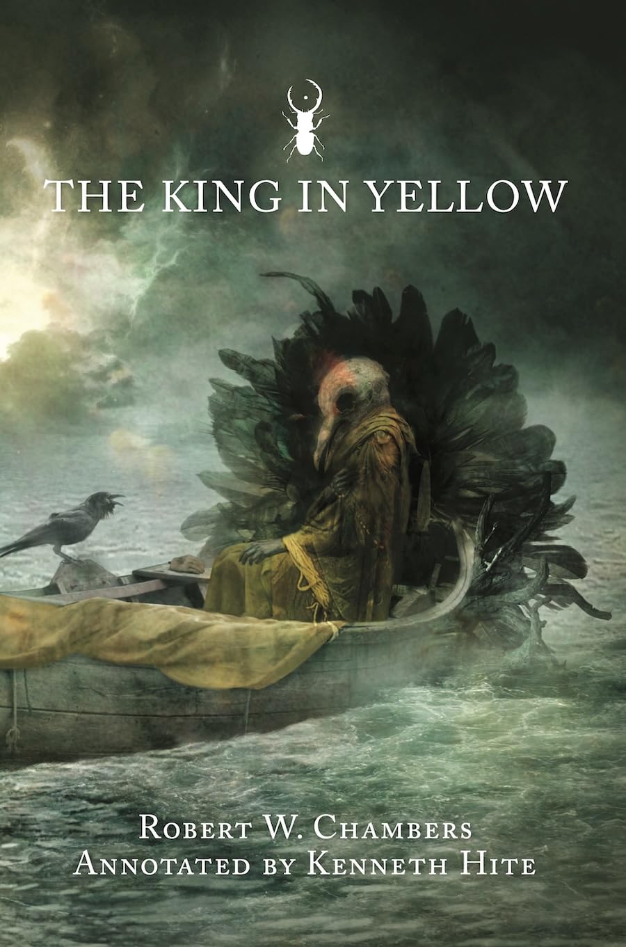 Robert William Chambers, Kenneth Hite, Samuel Araya: The King in Yellow - Annotated Edition (EBook, 2023, Arc Dream Publishing)