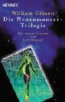 Die Neuromancer-Trilogie: Roman (German language, 2010)