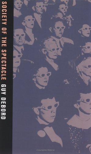 Guy Debord: Society of the spectacle