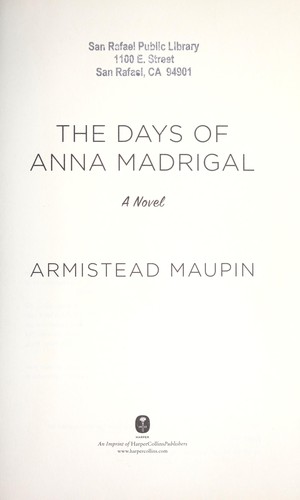 Armistead Maupin: The days of Anna Madrigal (2014)