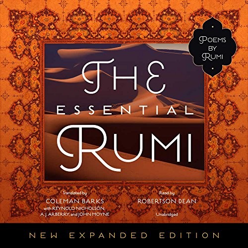 Jalal ad-Din Muhammad Rumi: The Essential Rumi, New Expanded Edition (2018, Blackstone Audio)