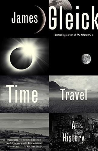 James Gleick: Time Travel: A History (2016)