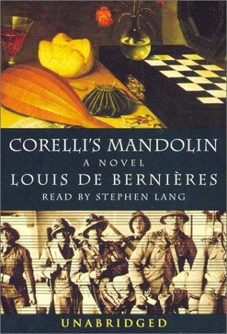 Louis de Bernières: Corelli's Mandolin (2001, Random House Audio)