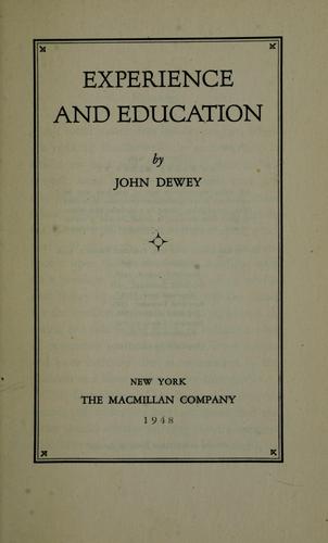 John Dewey: Experience and education (1938, The Macmillan company)