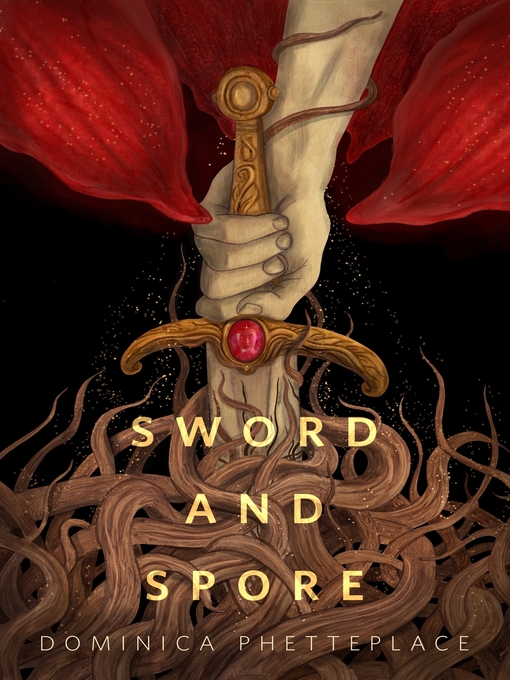 Dominica Phetteplace: Sword & Spore (EBook, 2022, Tom Doherty Associates)